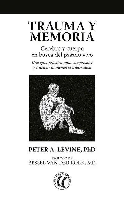 Carátula del libro sobre Somatic Experiencing - Trauma y Memoria